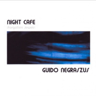 Guido Negraszus - Night Cafe