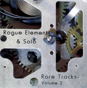 Rogue Element + Solo - Rare Tracks Vol. 2