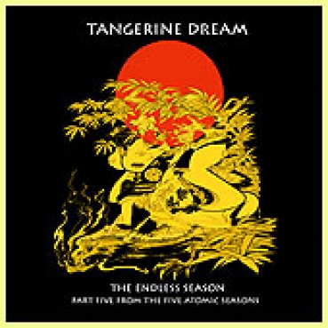 Tangerine Dream - The Endless Season