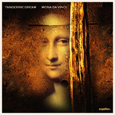 Tangerine Dream - Mona Da Vinci