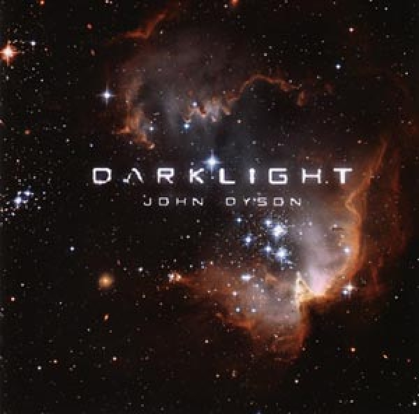 John Dyson - Darklight