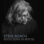 Steve Roach - Reflections In Repose (2CD)