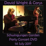 David Wright + Carys - Schwingungen Garden Party 2017 (DVD)