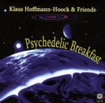 Klaus Hoffmann-Hoock & Friends - Psychedelic Breakfast