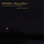 Johan Tronestam - Far Away