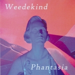 Weedekind - Phantasia