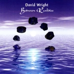 David Wright - Between Realities