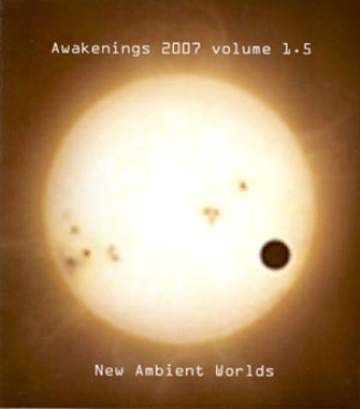 Various Artists - Awakenings 2007 Volume 1.5