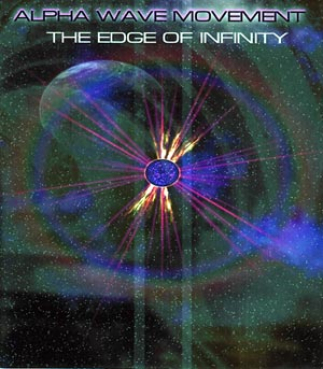 Alpha Wave Movement - The Edge of Infinity
