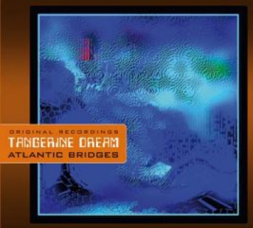 Tangerine Dream - Atlantic Bridges