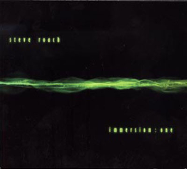 Steve Roach - Immersion One