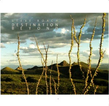 Steve Roach - Destination Beyond