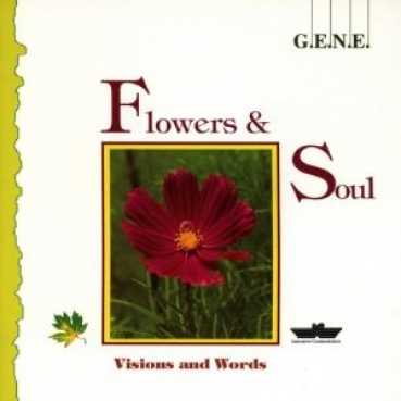 G.E.N.E. - Flowers + Soul