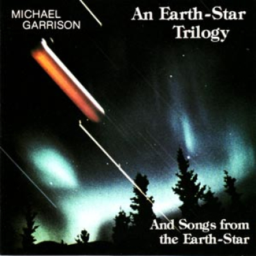 Michael Garrison - An Earth-Star Trilogy