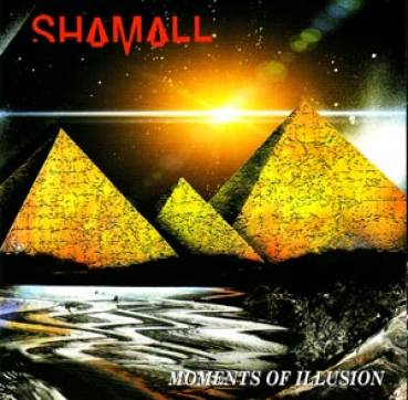 Shamall - Moments of Illusion