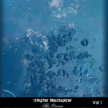 Adeptus Mechanicus - The Ocean Vol 1