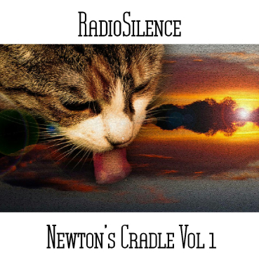 Andy Pickford - RadioSilence - Newton’s Cradle Vol 1
