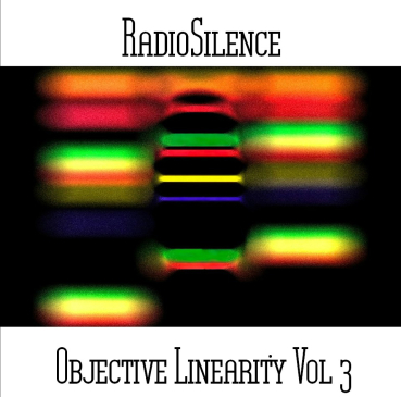 Andy Pickford - RadioSilence - Objective Linearity Vol.3