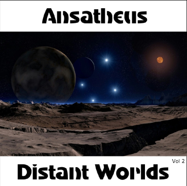 Ansatheus - Distant Worlds Vol. 2