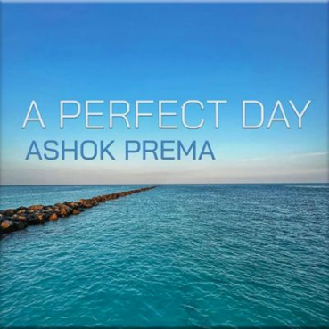 Ashok Prema - A perfect Day