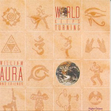 William Aura - World Keeps Turning