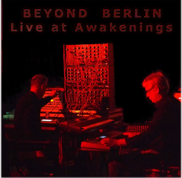Beyond Berlin - Live at Awakenings