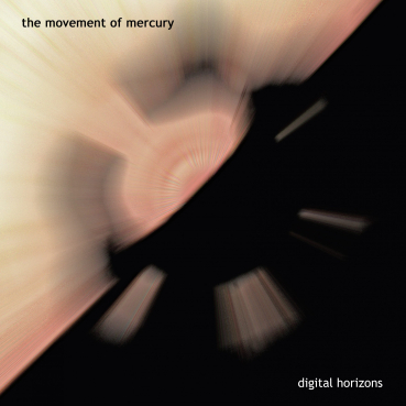Digital Horizons - The Movement of Mercury