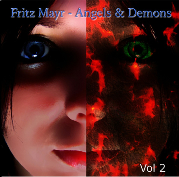 Fritz Mayr - Angels + Demons Vol 2