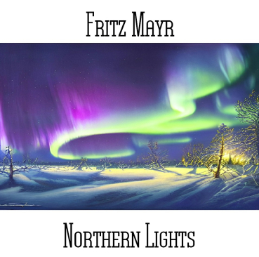 Fritz Mayr - Northern Lights