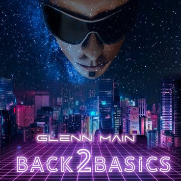 Glenn Main - Back 2 Basics