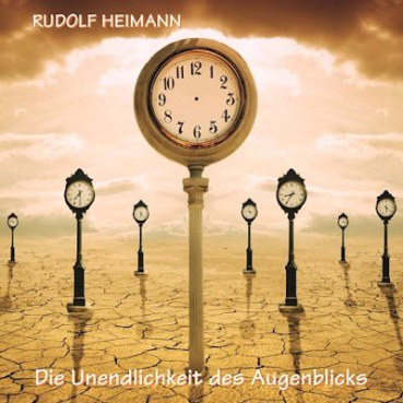 Heimann - Die Unendlichkeit des Augenblicks