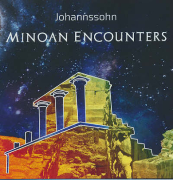 Johannssohn - Minoan Encounters