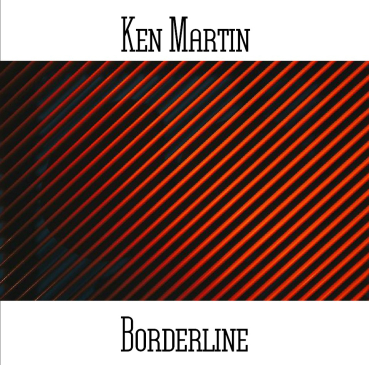 Ken Martin - Borderline