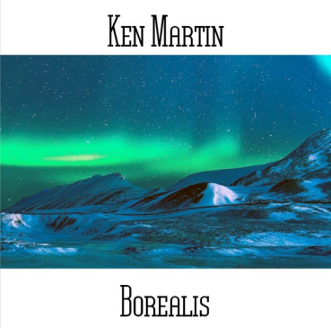 Ken Martin - Borealis