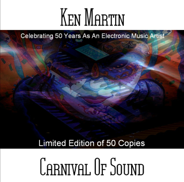 Ken Martin - Carnival Of Sound (4 CD Limited Edition)