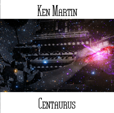 Ken Martin - Centaurus