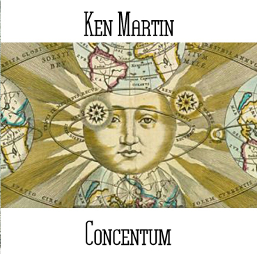 Ken Martin - Concentum