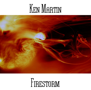 Ken Martin - Firestorm