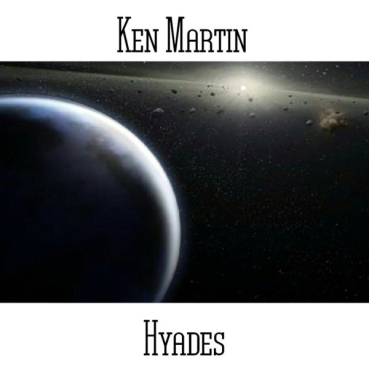 Ken Martin - Hyades