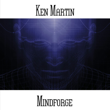Ken Martin - Mindforge