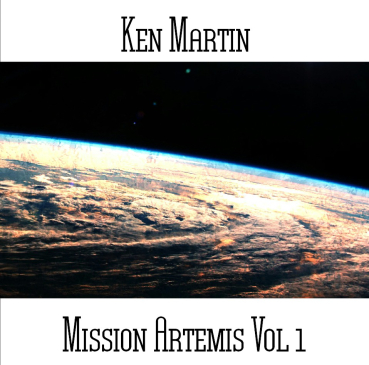 Ken Martin - Mission Artemis Vol. 1