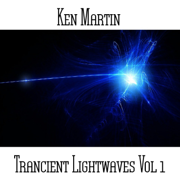 Ken Martin - Trancient Lightwaves Vol. 1
