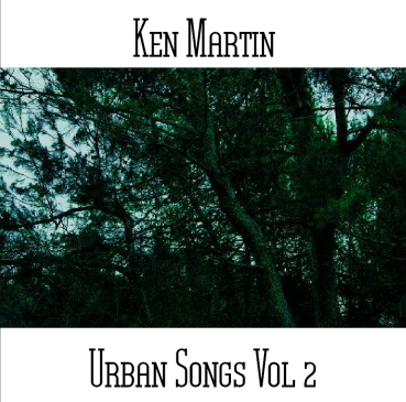 Ken Martin - Urban Songs Vol. 2