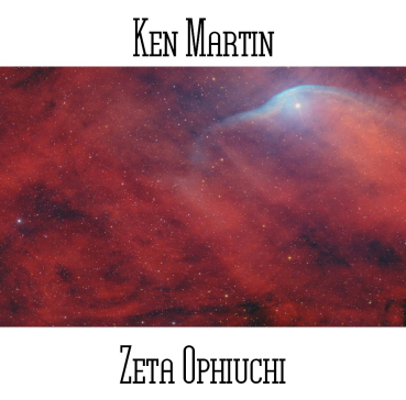 Ken Martin - Zeta Ophiuchi
