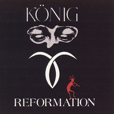 Der Koenig - Reformation