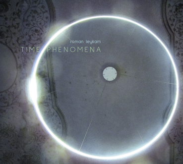 Roman Leykam - Time Phenomena