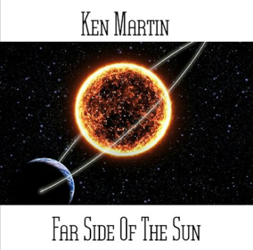 Ken Martin - Far Side of the Sun
