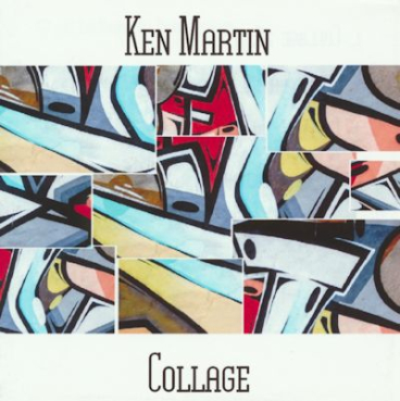 Ken Martin - Collage