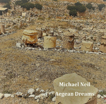 Michael Neil - Aegean Dreams