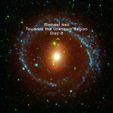 Michael Neil - Towards The Unknown Region Vol. 2